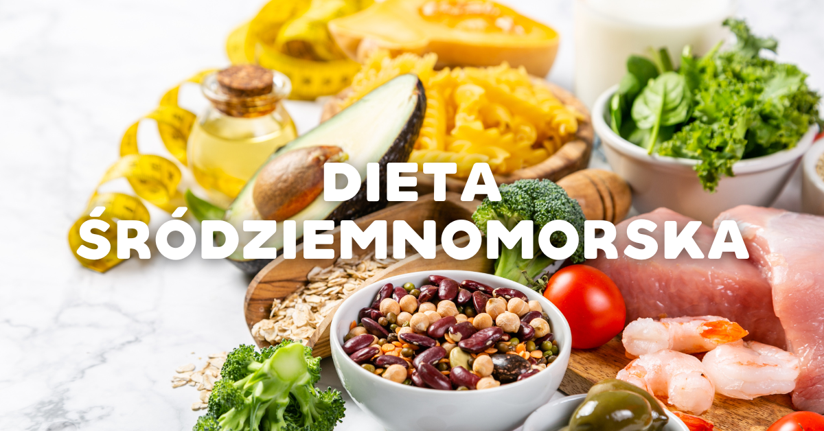dieta śródziemnomorska