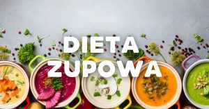 dieta zupowa
