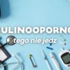 insulinooporność dieta